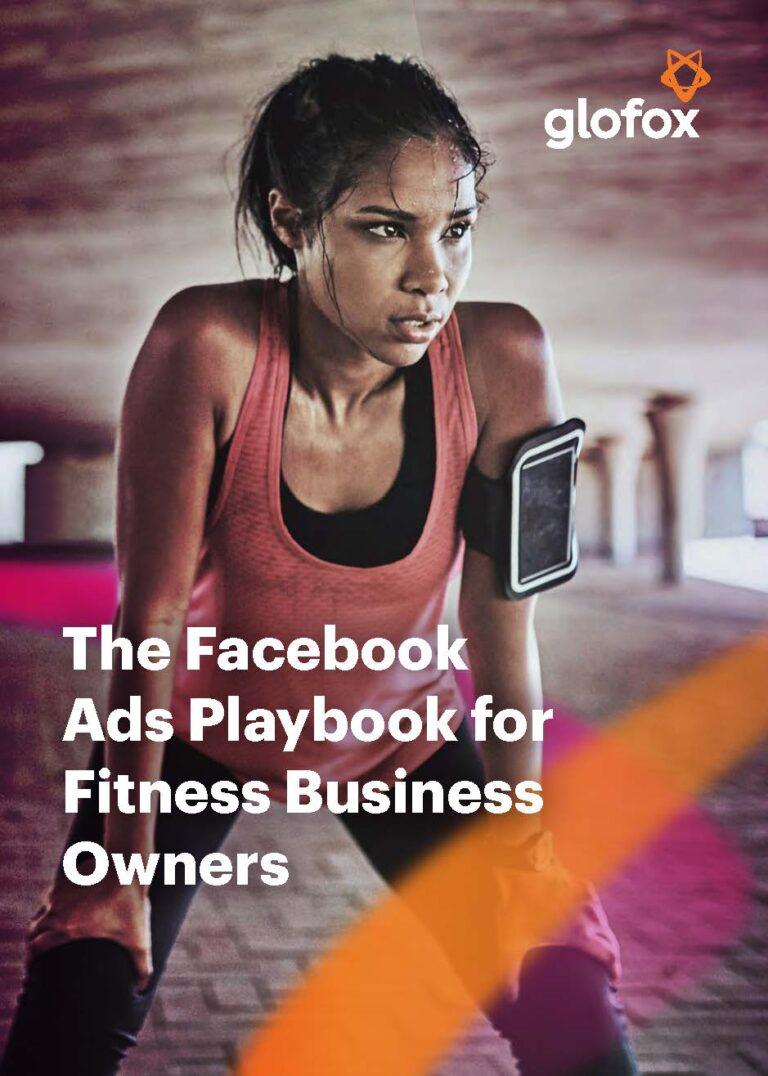Glofox-The-Facebook-Ads-Playbook-for-Fitness-Business-Owners_Page_01-1