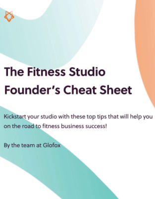 The Fitness Studio Founders Cheat Sheet_Page_1 copy 1