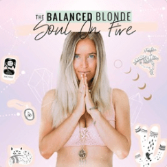 the-balanced-blonde-podcast-soul-on-fire