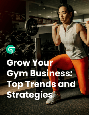 Grow Your Gym Business Top Trends and Strategies (1)