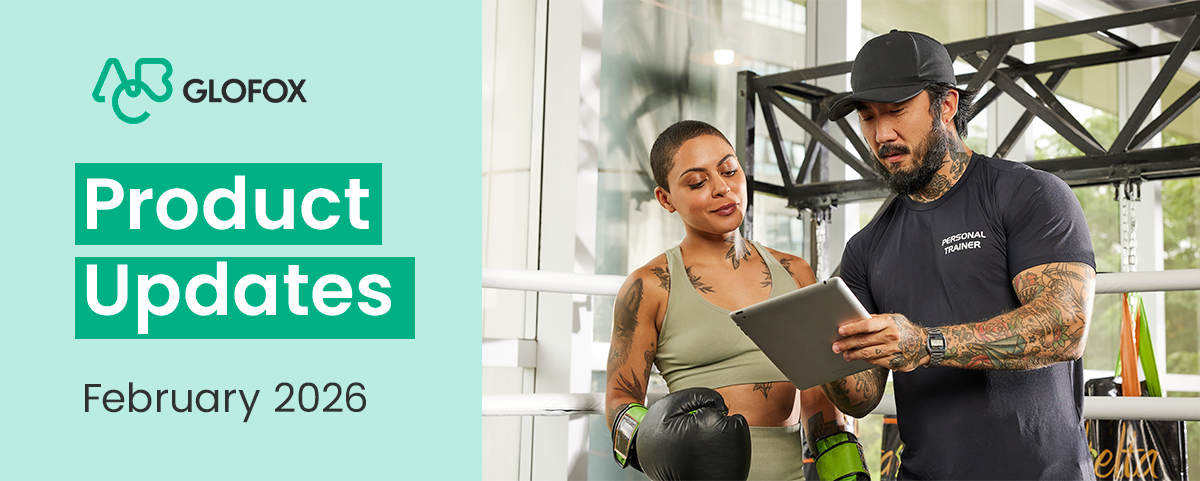[ABC-Glofox]_Blog_header-monthly-product-updates_2026-February (1)